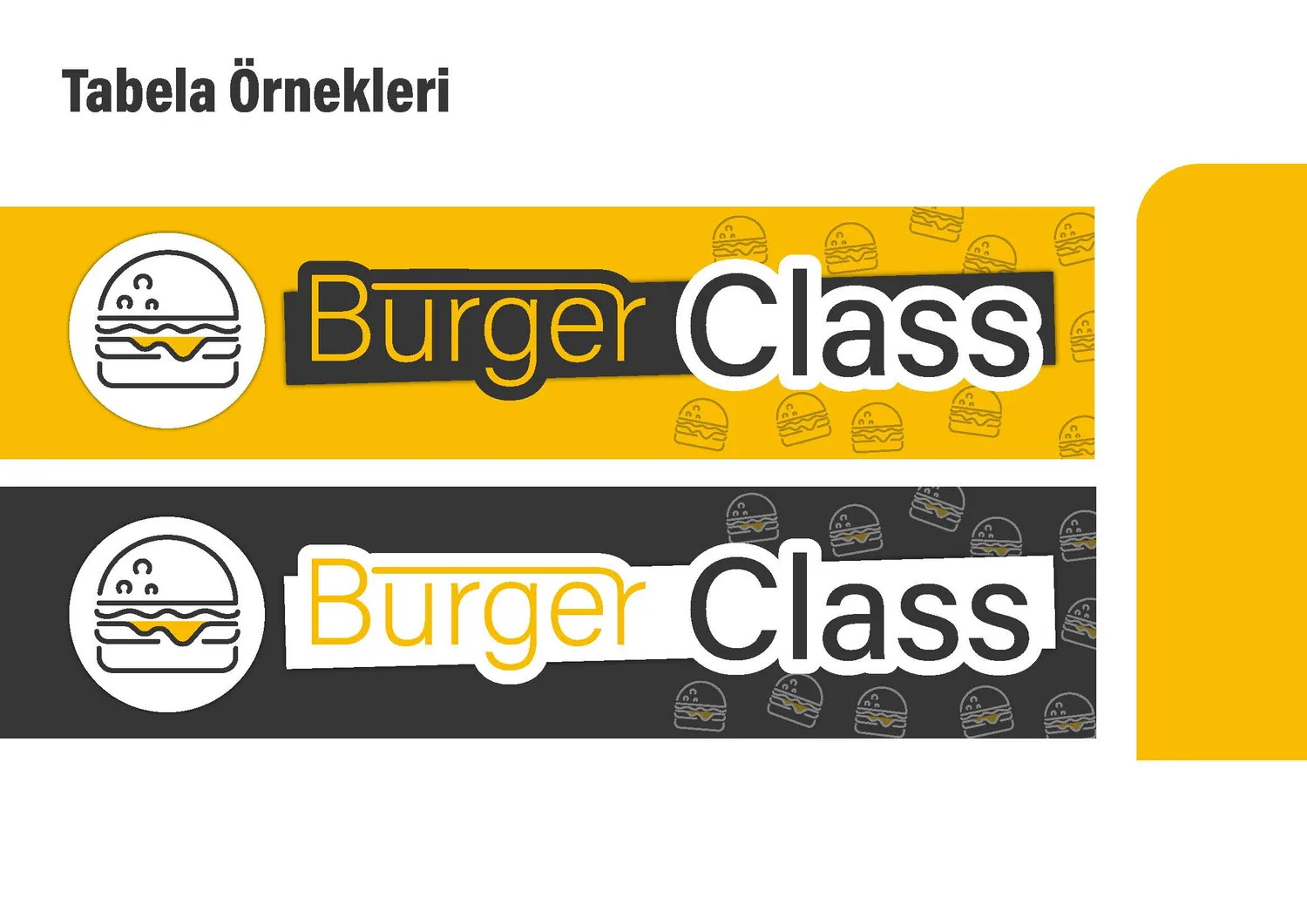 Burger Class kimlik kılavuzundan tabela kullanım örnekleri