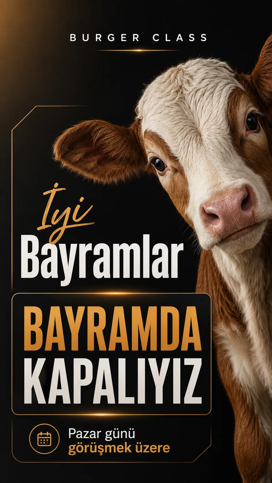 Burger Class bayram tatili duyuru hikayesi