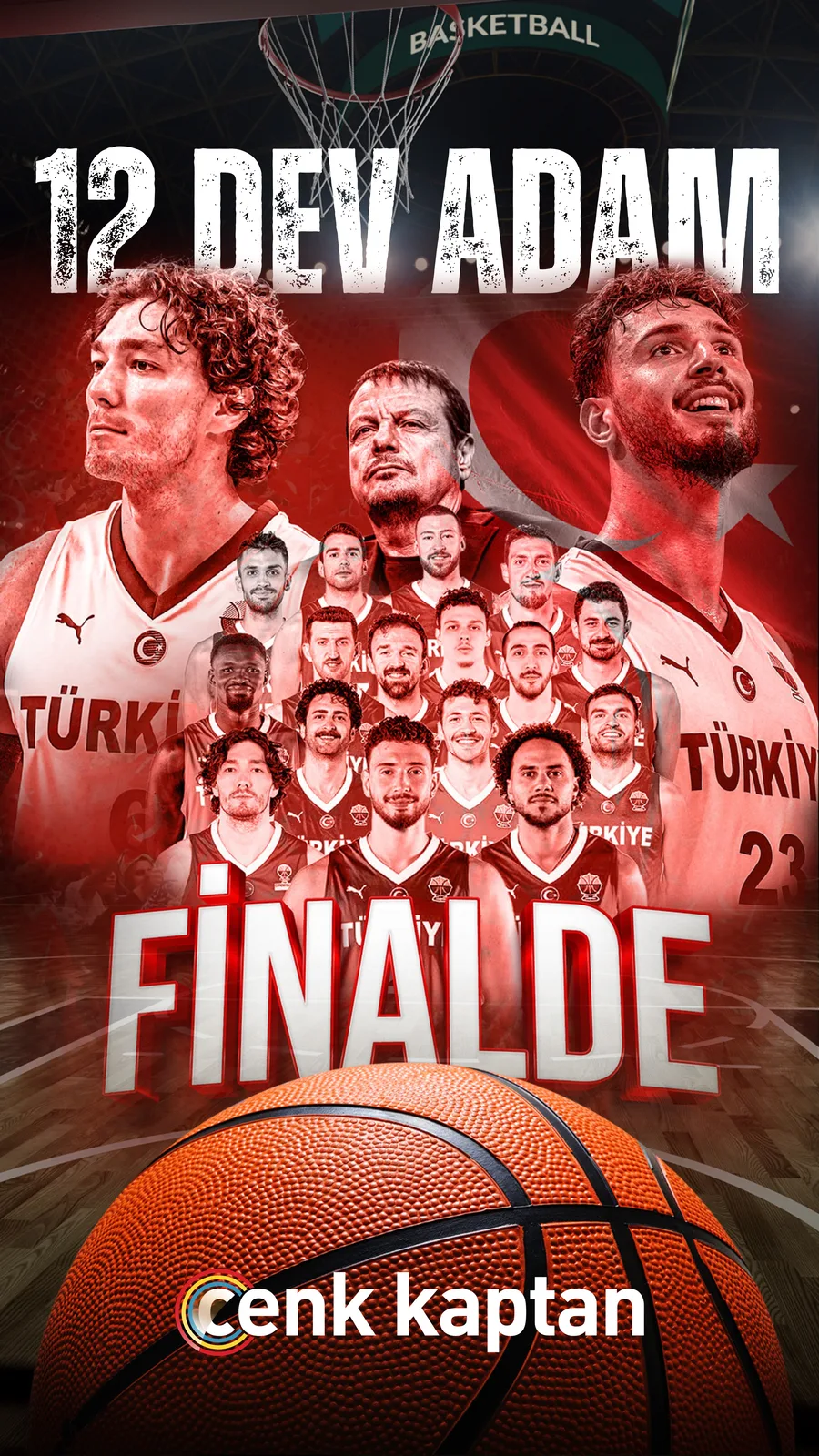 12 Dev Adam Türkiye basketbol finali kutlama story görseli